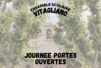 Photo de l'ensemble scolaire Vitagliano avec un texte qui annonce les journées portes ouvertes