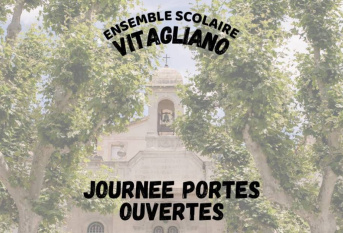 Photo de l'ensemble scolaire Vitagliano avec un texte qui annonce les journées portes ouvertes