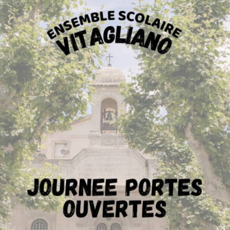 Photo de l'ensemble scolaire Vitagliano avec un texte qui annonce les journées portes ouvertes